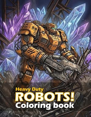 Robots coloring book (Heavy Duty)